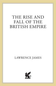 The Rise and Fall of the British Empire