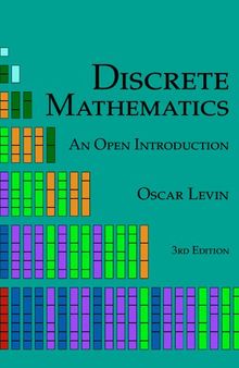 Discrete Mathematics: An Open Introduction, 3rd Edition
