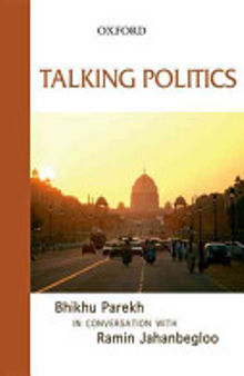 Talking Politics: Bhikhu Parekh in Conversation with Ramin Jahanbegloo