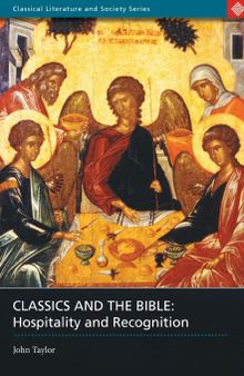Classics and the Bible: Hospitality and Recognition