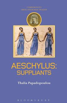 Aeschylus: Suppliants