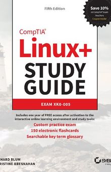 CompTIA Linux+ Study Guide: Exam XK0-005