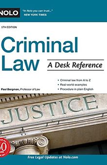 Criminal Law: A Desk Reference