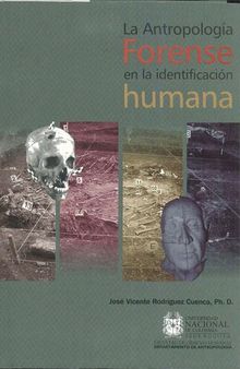 La antropología forense en la identificación humana