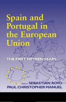 Spain and Portugal in the European Union: The First Fifteen Years