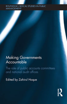 Making Governments Accountable: The Role of Public Accounts Committees and National Audit Offices