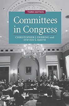 Committees in Congress (Political Economy of Institutions)