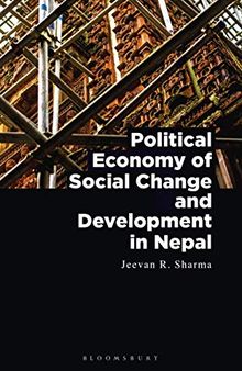Political Economy of Social Change and Development in Nepal