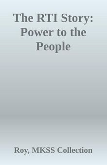 The RTI Story: Power to the People