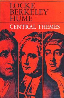 Locke, Berkeley, Hume: Central Themes
