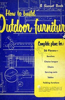How to Build Outdoor Furniture