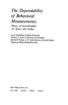The Dependability of Behavioral Measurements: Theory of Generalizability for Scores and Profiles