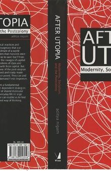 After Utopia: Modernity, Socialism, and the Postcolony