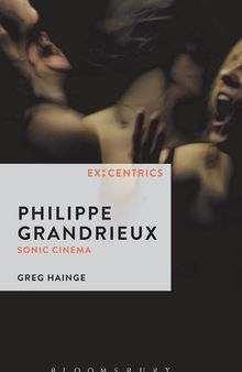 Philippe Grandrieux: Sonic Cinema