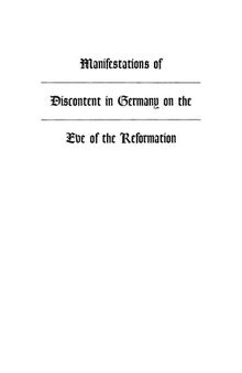 Manifestations of Discontent in Germany on the Eve of the Reformation: A Collection of Documents