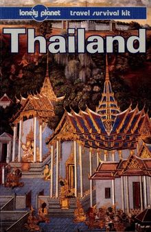Thailand: A Travel Survival Kit