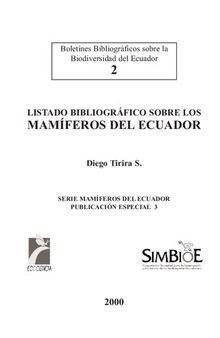 Listado bibliográfico sobre los mamíferos del Ecuador