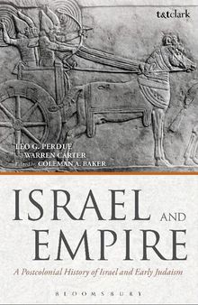 Israel and Empire: A Postcolonial History of Israel and Early Judaism