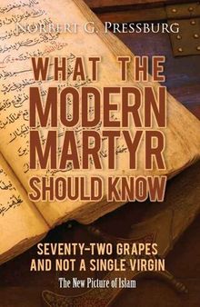 What the Modern Martyr Should Know: 72 Grapes and not a single virgin.