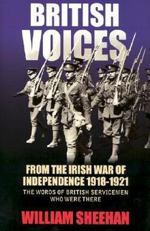 British Voices: From the Irish War of Independence 1918-1921