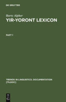 Yir-Yoront Lexicon: Sketch and Dictionary of an Australian Language