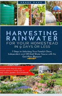 Harvesting Rainwater for Your Homestead in 9 Days or Less
