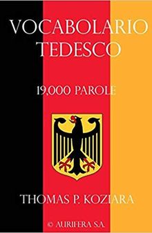 Vocabolario Tedesco (Italian Edition)