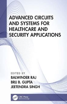Advanced Circuits and Systems for Healthcare and Security Applications