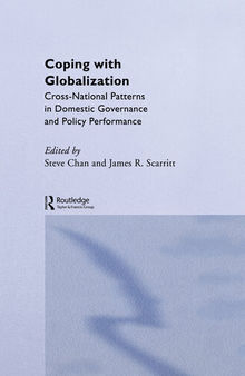 Coping With Globalization: Cross-National Patterns in Domestic Governance and Policy Performance