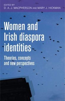 Women and Irish diaspora identities: Theories, concepts and new perspectives
