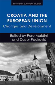 Croatia and the European Union: Changes and Development