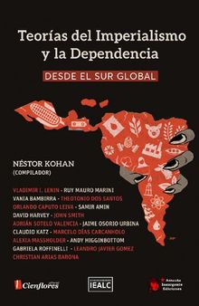 Teorías del imperialismo y la dependencia desde el sur global