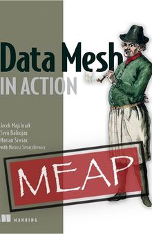 Data Mesh in Action Version 4