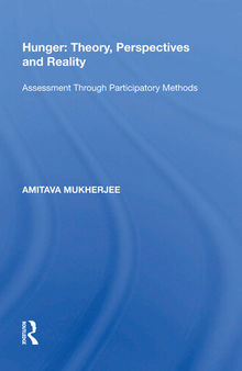 Hunger, theory, perspectives and reality : assessment through participatory methods