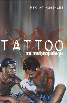 Tattoo : an anthropology