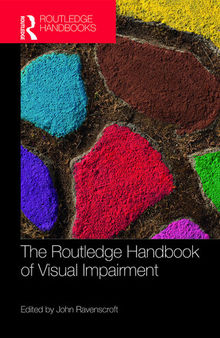 The Routledge Handbook of Visual Impairment