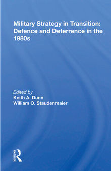 Military Strategy in Transition: Defense and Deterrence in the 1980s