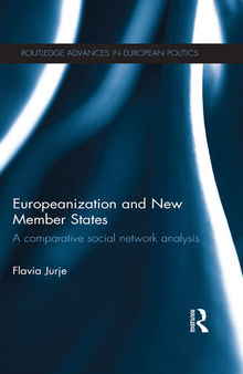 Europeanization and New Member States: A Comparative Social Network Analysis