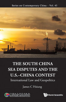 The South China Sea Disputes and the Us-China Contest: International Law and Geopolitics