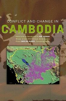Conflict and Change in Cambodia