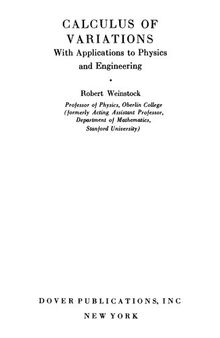Calculus of Variations With Applications to Physics and Engineering