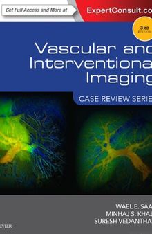 Vascular and Interventional Imaging: Case Review Series