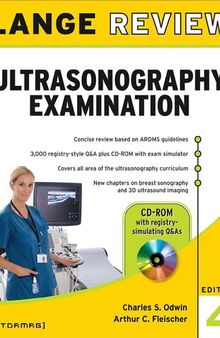 Lange Q&A Ultrasonography Examination: Fourth Edition