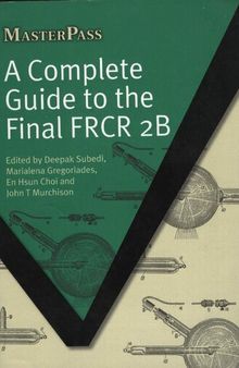 A Complete Guide to the Final Frcr 2b