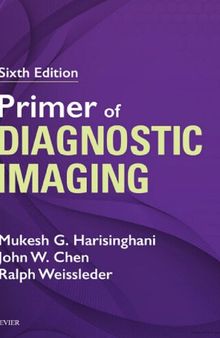 Primer of Diagnostic Imaging: Expert Consult - Online and Print