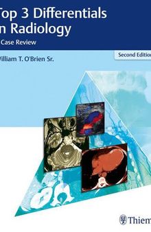Top 3 differentials in radiology : a case review