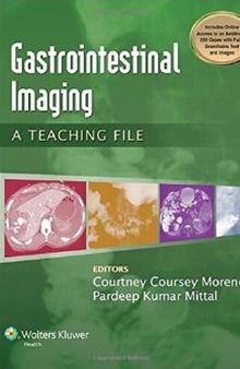 Gastrointestinal Imaging: A Teaching File (LWW Teaching File Series)