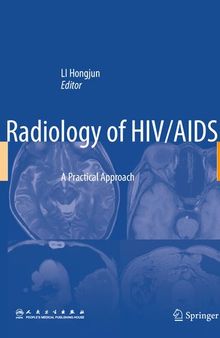 Radiology of HIV/AIDS: A Practical Approach