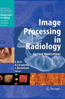 Image Processing in Radiology: Current Applications (Medical Radiology)