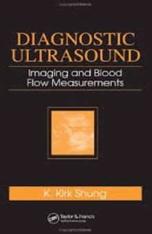 Diagnostic Ultrasound: Imaging and Blood Flow Measurements